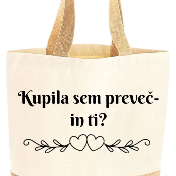 Vrečka KUPILA SEM PREVEČ-IN TI? meter na meter