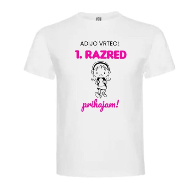 Majica s tiskom ADIJO VRTEC 1. RAZRED PRIHAJAM-meter na meter