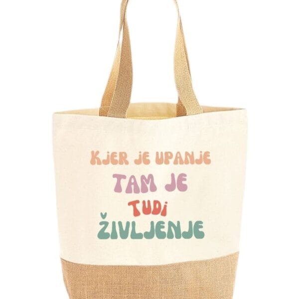 Vrečka KJER JE UPANJE TAM JE TUDI ŽIVLJENJE-meter na meter